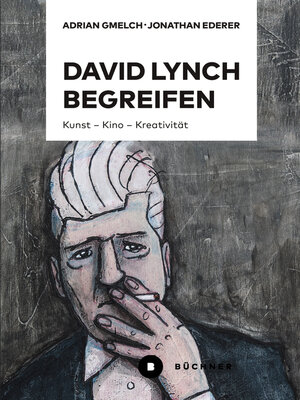 cover image of David Lynch begreifen